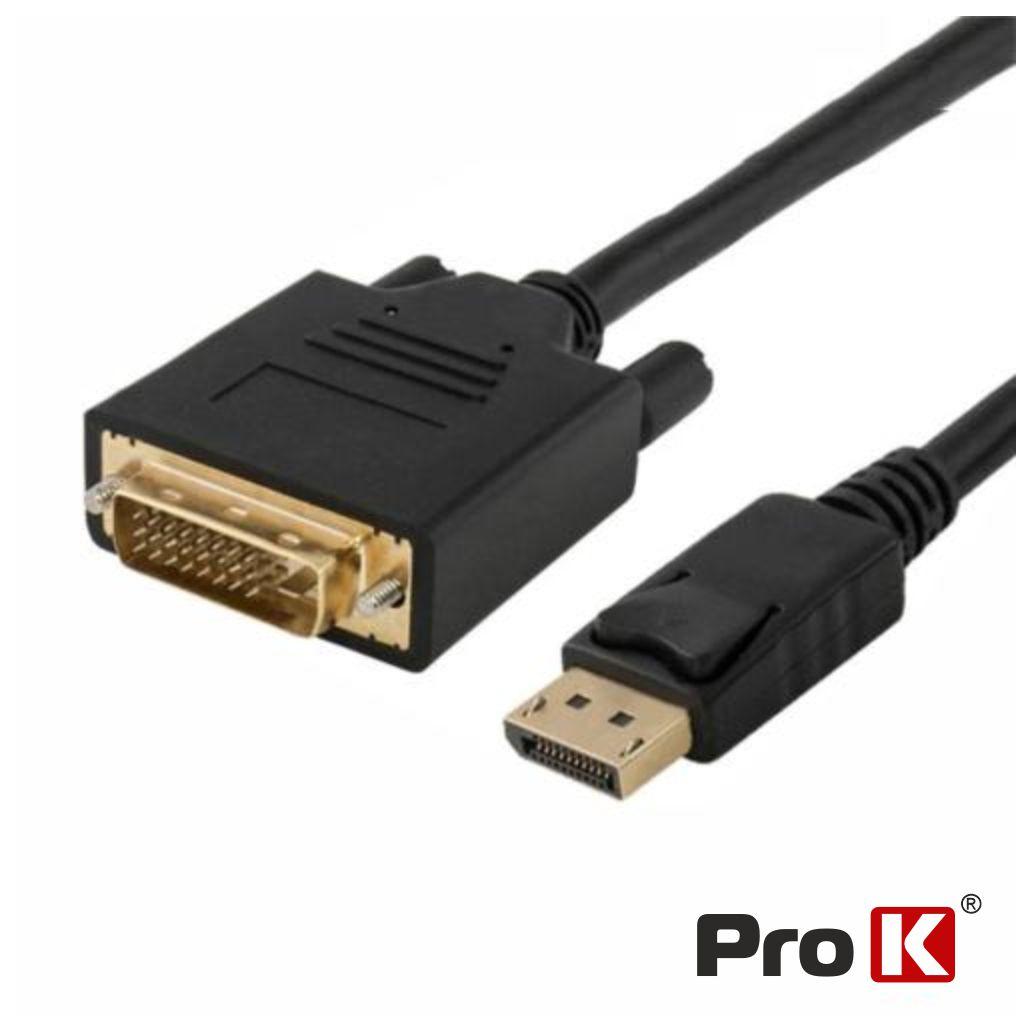 Cabo Displayport Macho / DVI-D Macho 1.8m PROK